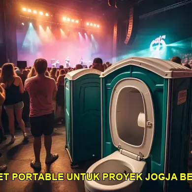 sewa toilet portable untuk proyek jogja berkualitas